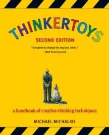Image of Thinkertoys : A Handbook of Creative-Thinking Techniques