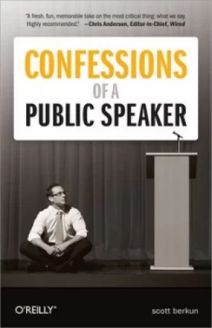 Image of Confessions of a public speaker by Scott Berkun