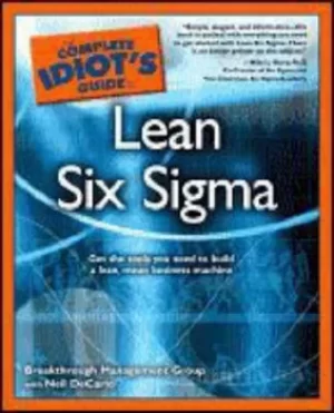 Image of The complete idiots guide to lean six sigma by Breakthrough Management Group