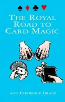 Image of The Royal Road to Card Magic by Jean Hugard Paperback