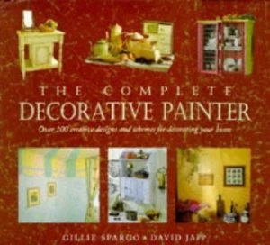 Image of The Complete Decorative Painter by Gillie Spargo and David Japp Book
