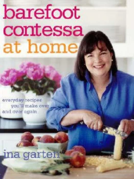 Image of Barefoot Contessa at Home by Ina Garten Hardback