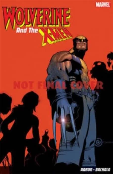 Image of Wolverine and the X-Men. Regenesis by Jason Aaron Paperback
