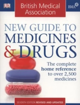 Image of The British Medical Association New Guide to Medicines and Drugs by John Henry Paperback