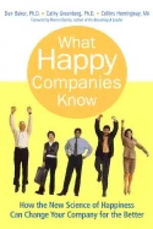 Image of what happy companies know how the new science of happiness can change your