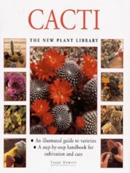 Image of Cacti by Terry Hewitt and Peter Anderson Hardback