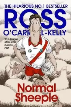 Image of Normal Sheeple by Ross O'Carroll-Kelly