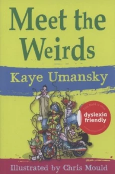 Image of Meet the Weirds by Kaye Umansky and Chris Mould Paperback