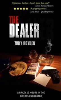 Image of The Dealer by Tony Royden Paperback