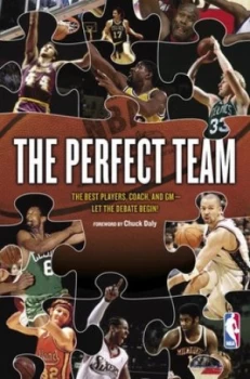 Image of The Perfect Team by National Basketball Association Book