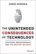 Image of unintended consequences of technology solutions breakthroughs and the rest