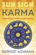 Image of sun sign karma resolving past life patterns with astrology