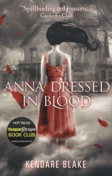 Image of Anna Dressed in Blood by Kendare Blake Paperback