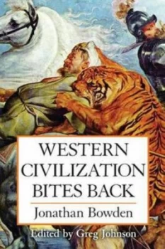 Image of Western Civilization Bites Back by Greg Johnson Paperback