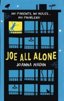 Image of Joe all alone by Joanna Nadin