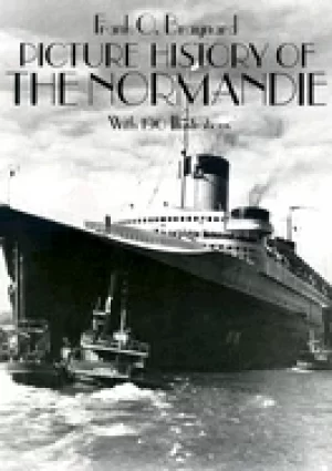 Image of picture history of the normandie with 190 illustrations