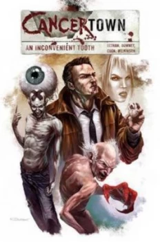 Image of Cancertown by Cy Dethan and Stephen Downey and Angela Williams and Crawford Coutts Paperback