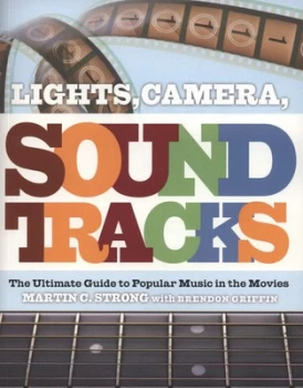 Image of Lights Camera Soundtracks by Martin C. Strong Paperback