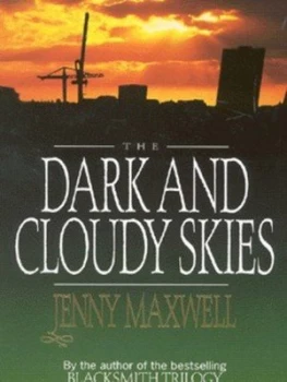 Image of The Dark and Cloudy Skies by Jenny Maxwell Paperback