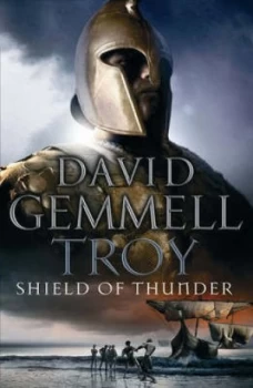 Image of Troy Shield of Thunder by David Gemmell Paperback