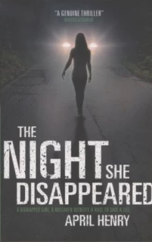 Image of The Night She Disappeared by April Henry Paperback