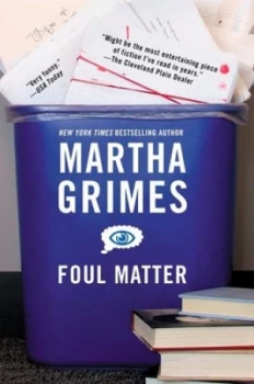 Image of Foul Matter by Martha Grimes