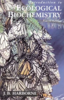Image of Introduction to Ecological Biochemistry by J. B Harborne Paperback