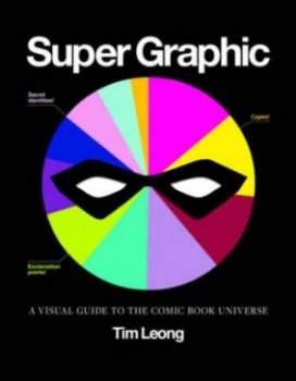 Image of Super Graphic by Tim Leong Book