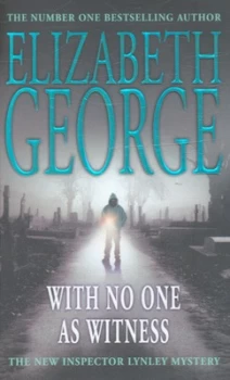 Image of With No One As Witness by Elizabeth George Paperback