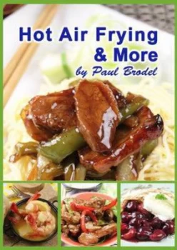 Image of Hot Air Frying and More Paperback