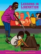 Image of lessons in liberation an abolitionist toolkit for educators
