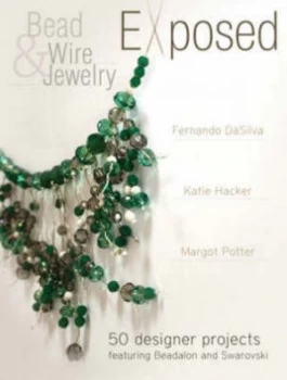 Image of Bead and Wire Jewelry Exposed by Fernando Dasilva Paperback