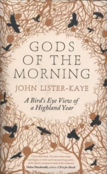 Image of Gods of the Morning by John Lister-Kaye Hardback