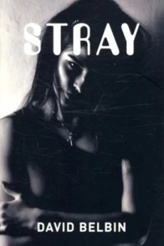 Image of Stray by David Belbin and Julia Page Book