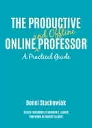 Image of productive online and offline professor a practical guide