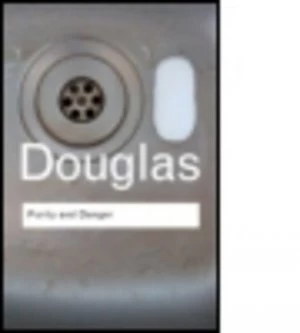Image of Purity and Danger by Professor Mary Douglas Book