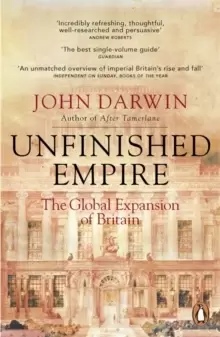 Image of Unfinished Empire : The Global Expansion of Britain