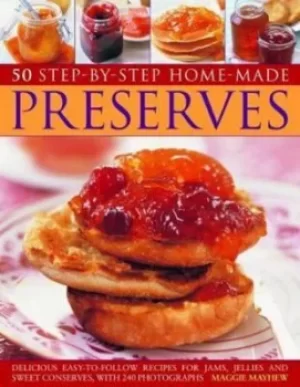 Image of 50 Step by Step Homemade Preserves by