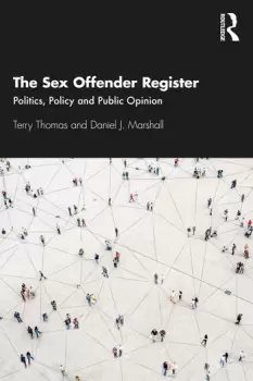 Image of The Sex Offender RegisterPolitics Policy and Public Opinion