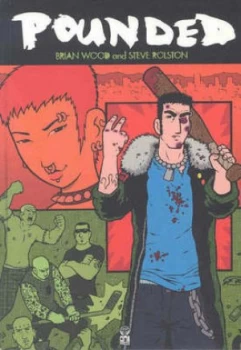 Image of Pounded by Brian Wood Paperback