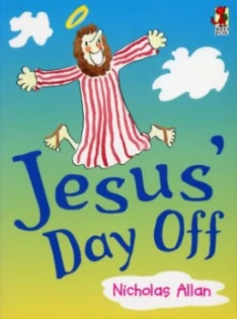 Image of Jesus day off by Nicholas Allan
