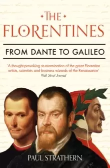 Image of The Florentines : From Dante to Galileo