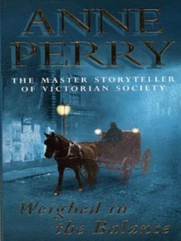 Image of Weighed in the Balance by Anne Perry Paperback