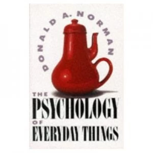 Image of The Psychology of Everyday Things by Don Norman Hardback