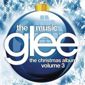 image of Glee The Christmas Album - Volume 3 by The Cast of Glee CD Album