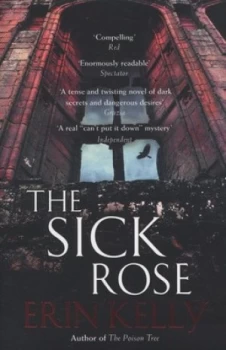 Image of The Sick Rose by Erin Kelly Paperback