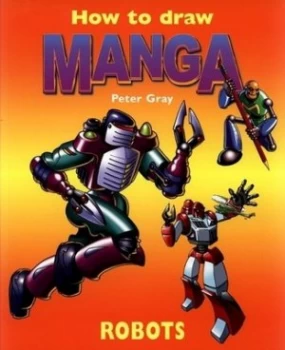 Image of Robots by Peter Gray Paperback