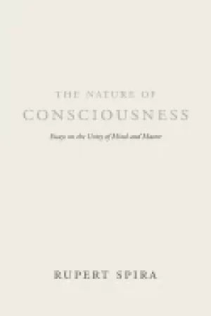 Image of nature of consciousness essays on the unity of mind and matter