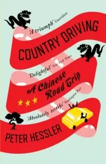 Image of Country Driving : A Chinese Road Trip