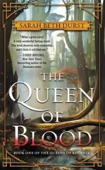 Image of The Queen of Blood by Sarah Beth Durst